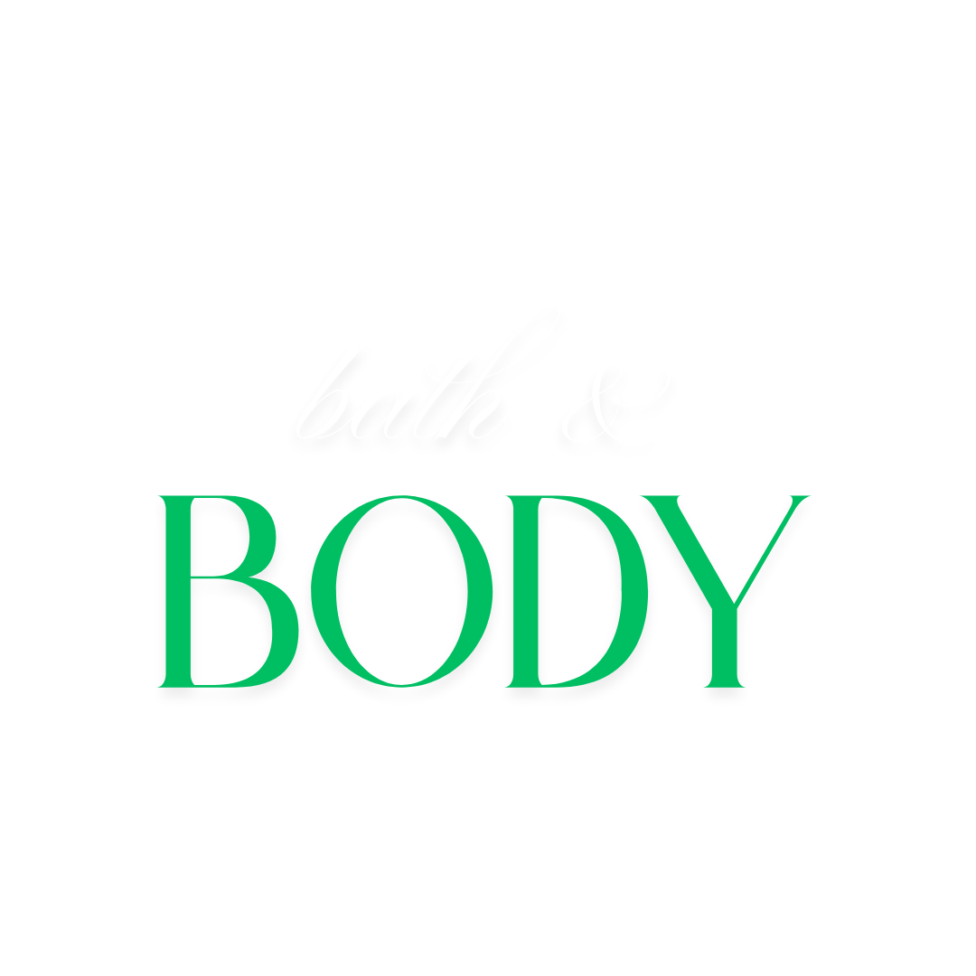 bath and body