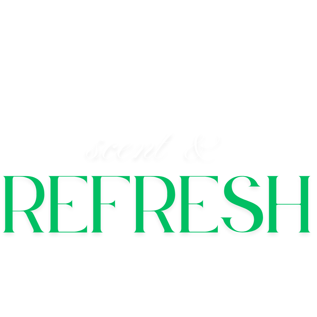 scent & refresh